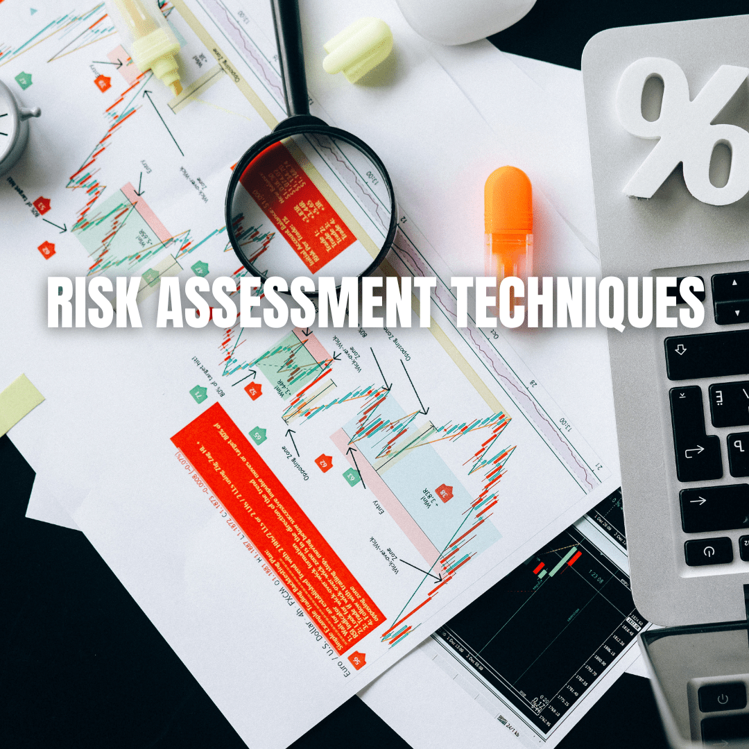 Risk Assessment Techniques